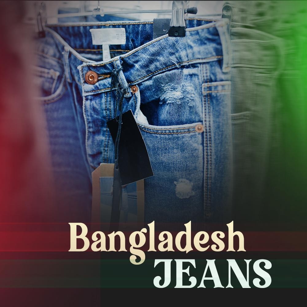 Bangladesh Jeans